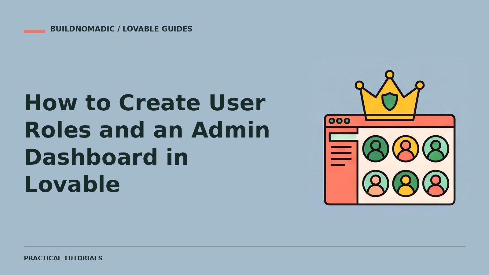 How to Create User Roles and an Admin Dashboard in Lovable