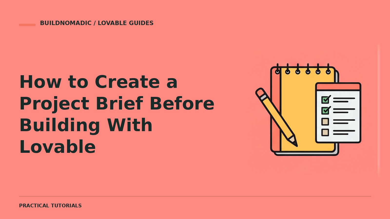 How to Create a Project Brief Before Building With Lovable