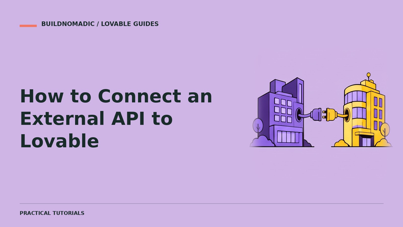 How to Connect an External API to Lovable